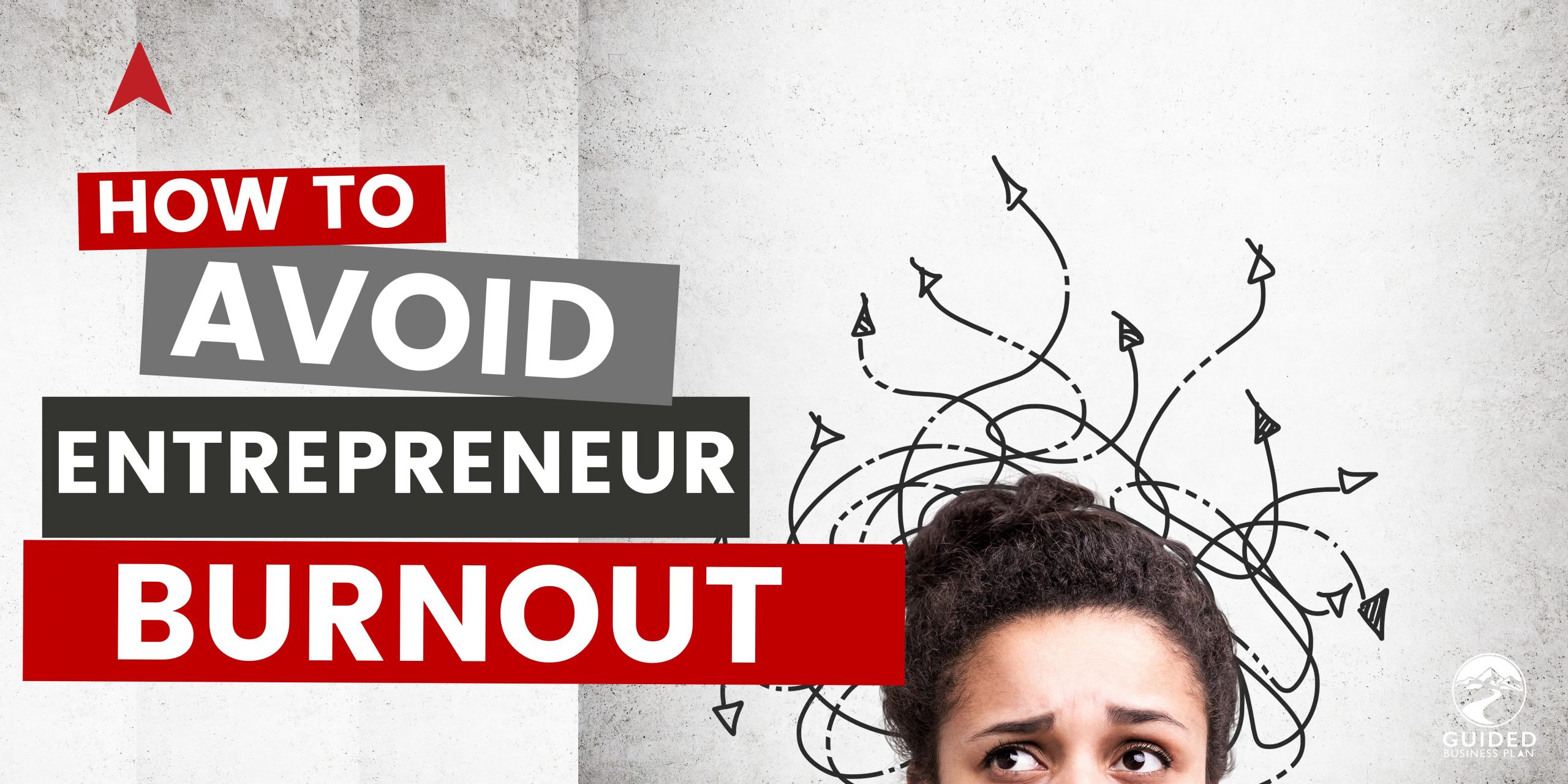 Entrepreneur Burnout