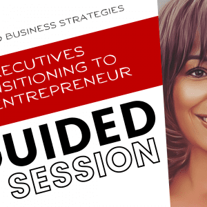 GUIDED Sessions - advice for executives starting a new business.